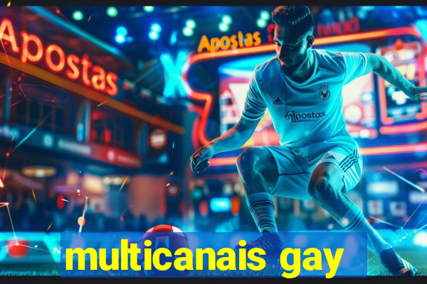 multicanais gay